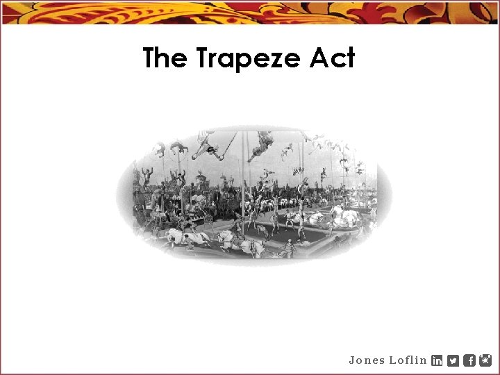 The Trapeze Act Jones Loflin 