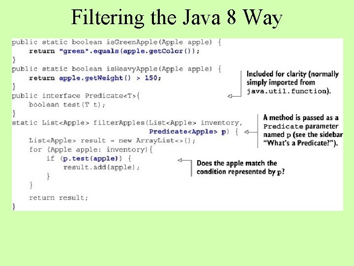 Filtering the Java 8 Way 