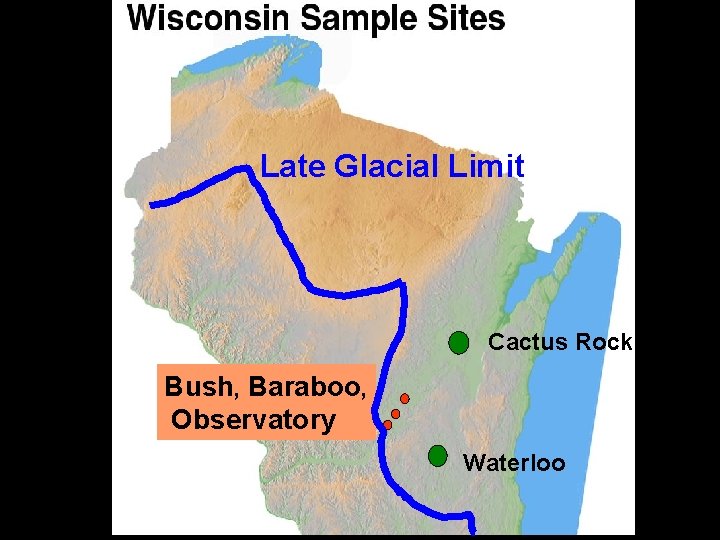 Late Glacial Limit Cactus Rock Bush, Baraboo, Observatory Waterloo 