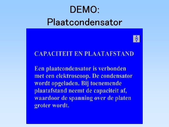 DEMO: Plaatcondensator 