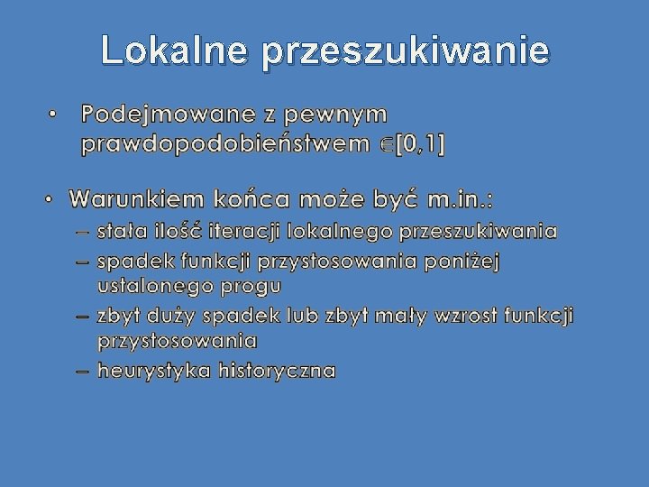 Lokalne przeszukiwanie • 