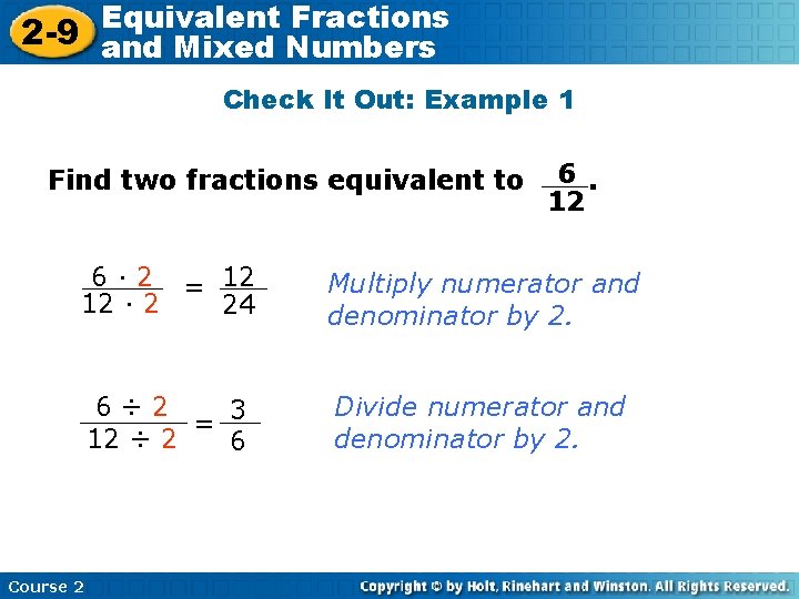 Equivalent Fractions 2 -9 and Insert Lesson Title Here Mixed Numbers Check It Out: