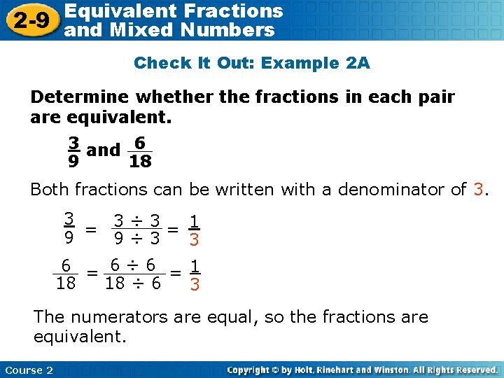 Equivalent Fractions 2 -9 and Insert Lesson Title Here Mixed Numbers Check It Out: