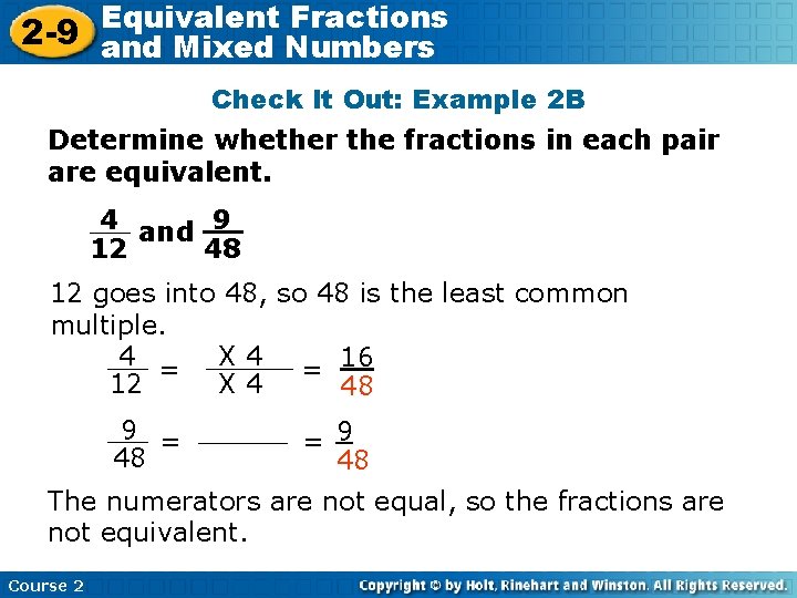 Equivalent Fractions 2 -9 and Insert Lesson Title Here Mixed Numbers Check It Out: