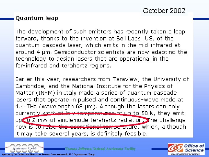 October 2002 Thomas Jefferson National Accelerator Facility Operated by the Southeastern Universities Research Association October 2002 Thomas Jefferson National Accelerator Facility Operated by the Southeastern Universities Research Association