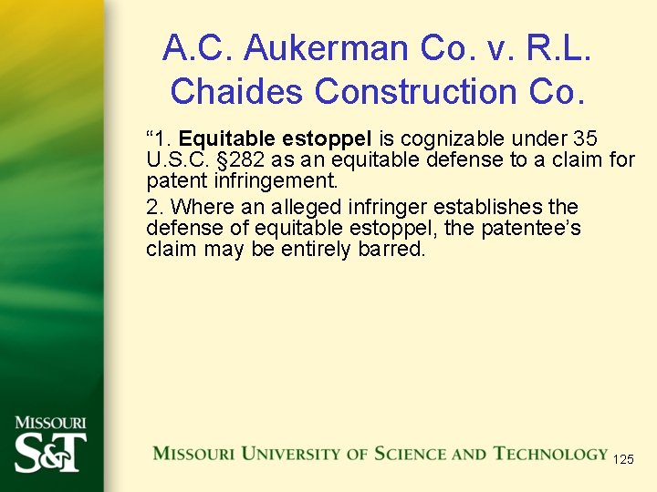 A. C. Aukerman Co. v. R. L. Chaides Construction Co. “ 1. Equitable estoppel