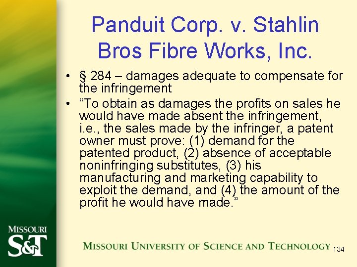 Panduit Corp. v. Stahlin Bros Fibre Works, Inc. • § 284 – damages adequate