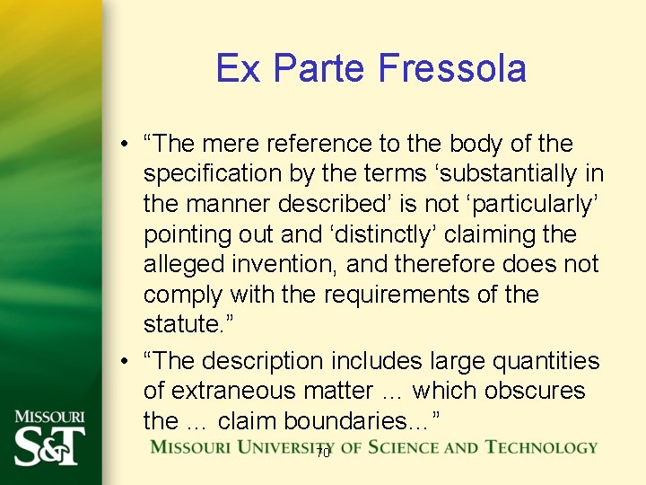 Ex Parte Fressola • “The mere reference to the body of the specification by