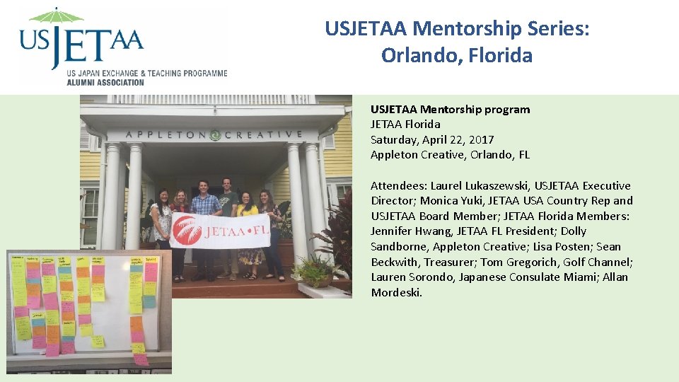 Mentorship USJETAA Mentorship Series: Program: Orlando, FL Orlando, Florida USJETAA Mentorship program JETAA Florida