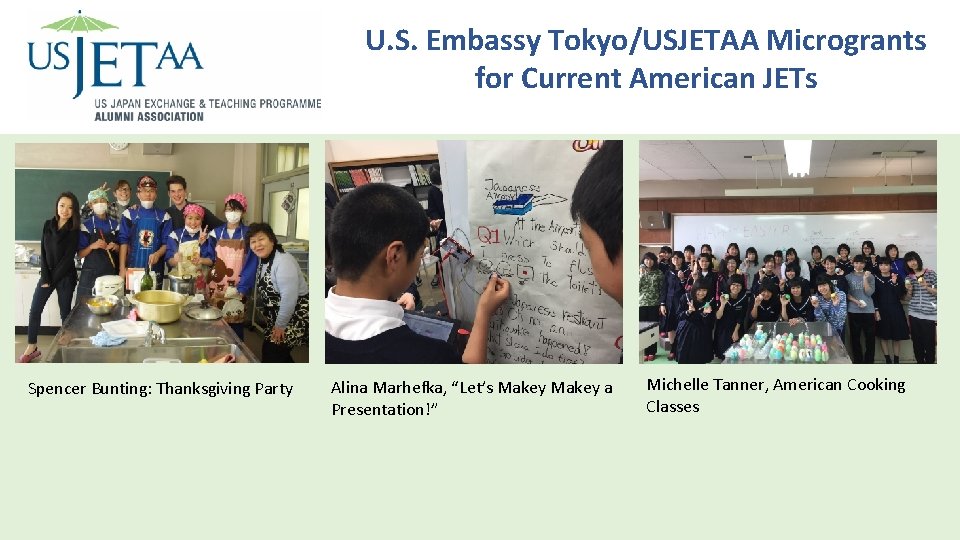 Mentorship U. S. Embassy Tokyo/USJETAA Microgrants Program: Orlando, FL for Current American JETs Spencer