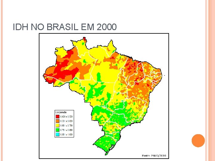 IDH NO BRASIL EM 2000 