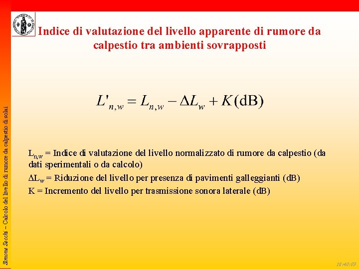 Simone Secchi – Calcolo del livello di rumore da calpestio di solai Indice di