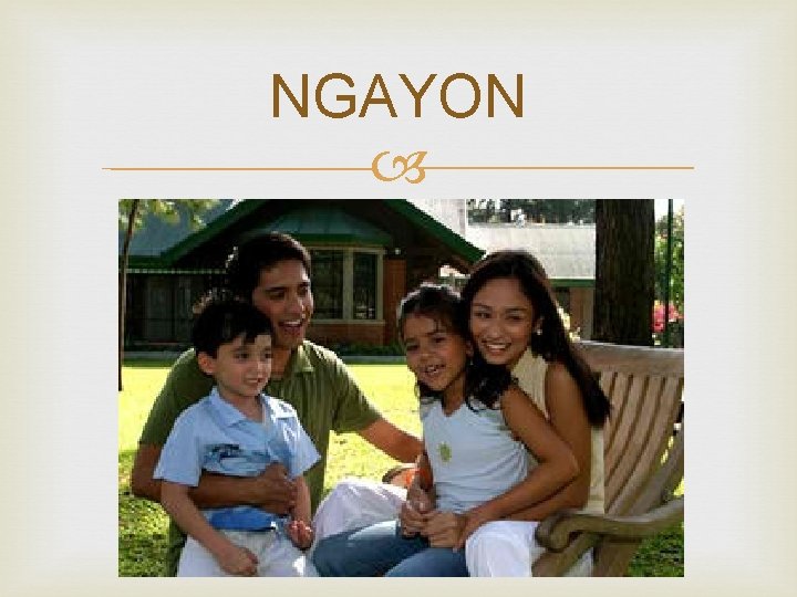NGAYON 