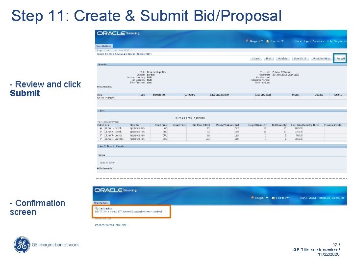 Step 11: Create & Submit Bid/Proposal - Review and click Submit - Confirmation screen Step 11: Create & Submit Bid/Proposal - Review and click Submit - Confirmation screen
