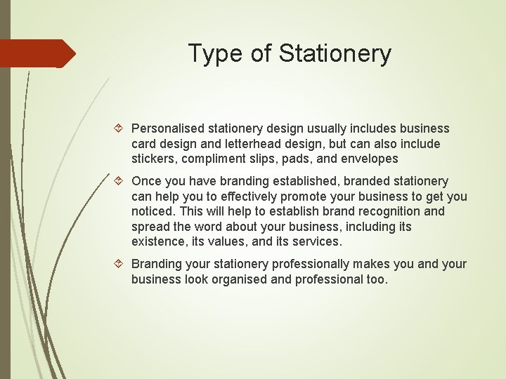 Type of Stationery Personalised stationery design usually includes business card design and letterhead design,