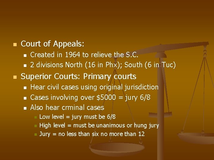 n Court of Appeals: n n n Created in 1964 to relieve the S.