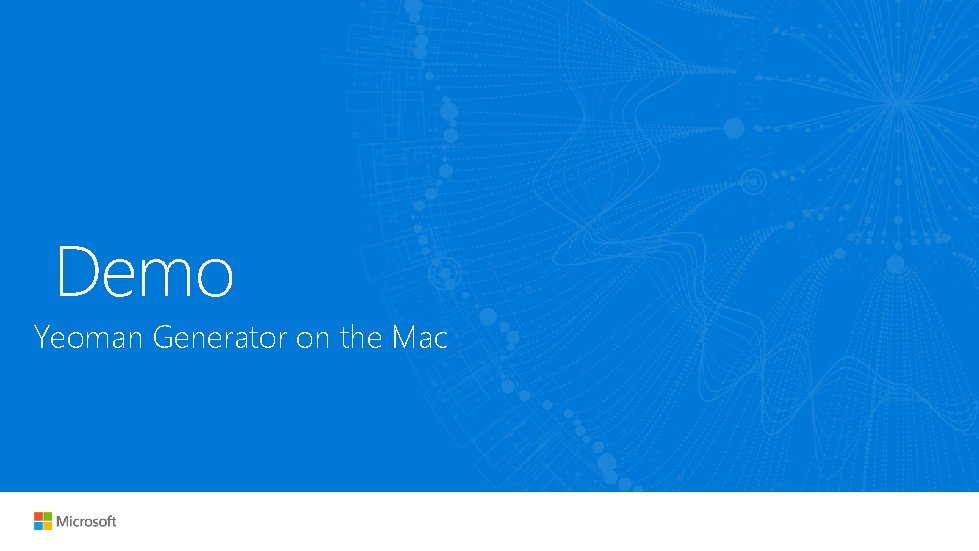 Demo Yeoman Generator on the Mac 