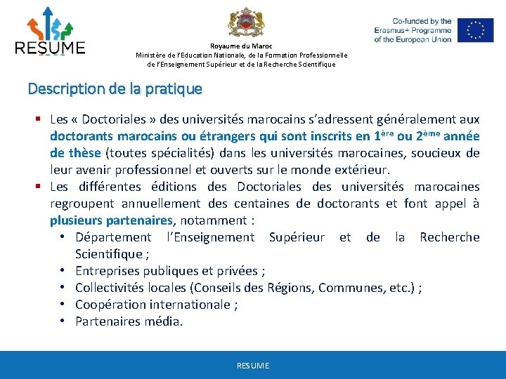 Royaume du Maroc Ministère de l’Education Nationale, de la Formation Professionnelle de l’Enseignement Supérieur