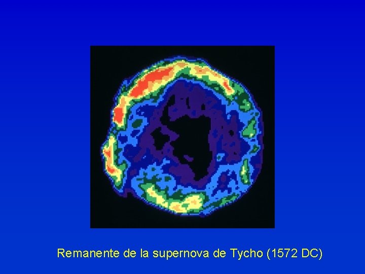 Remanente de la supernova de Tycho (1572 DC) 