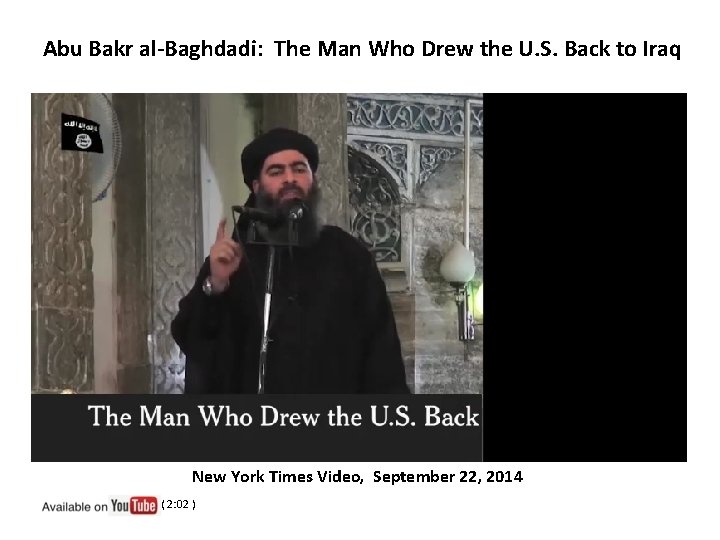 Abu Bakr al-Baghdadi: The Man Who Drew the U. S. Back to Iraq New