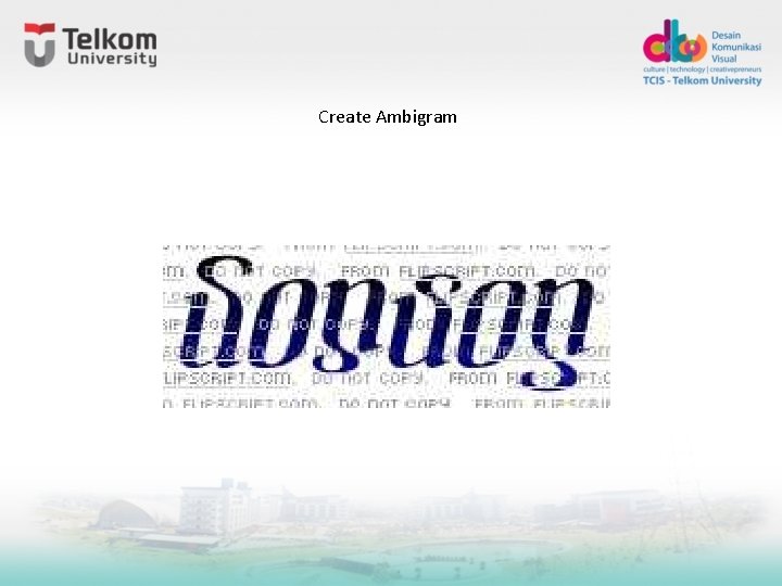 Create Ambigram Create Ambigram