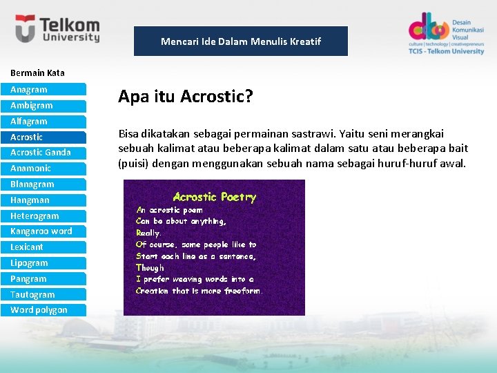 Mencari Ide Dalam Menulis Kreatif Bermain Kata Anagram Ambigram Alfagram Acrostic Ganda Anamonic Blanagram Mencari Ide Dalam Menulis Kreatif Bermain Kata Anagram Ambigram Alfagram Acrostic Ganda Anamonic Blanagram