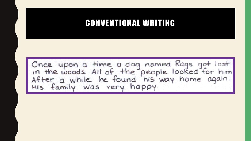CONVENTIONAL WRITING 