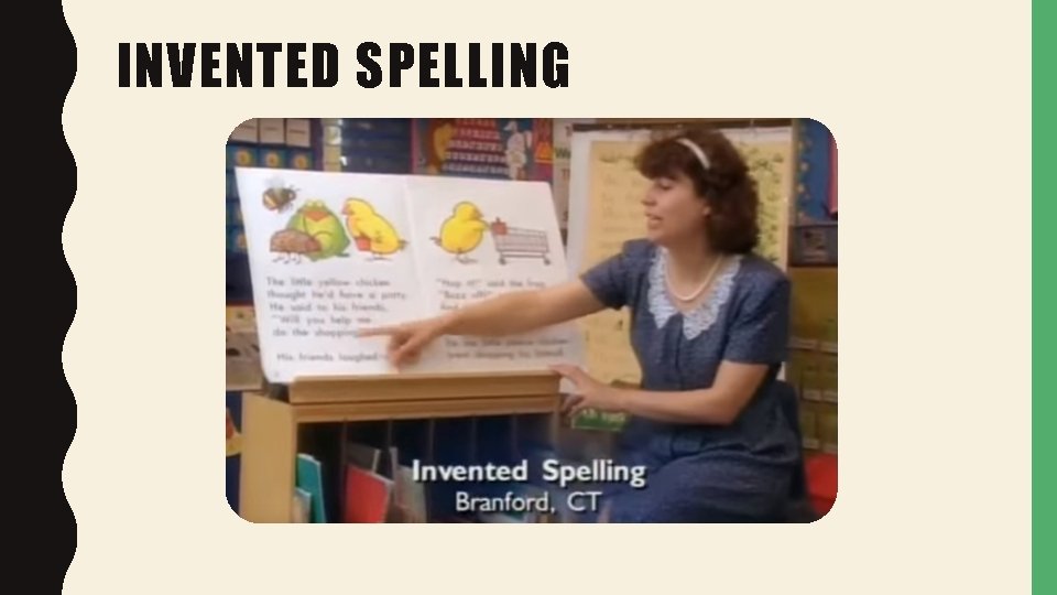 INVENTED SPELLING 
