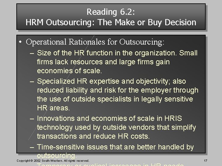 Reading 6. 2: HRM Outsourcing: The Make or Buy Decision • Operational Rationales for