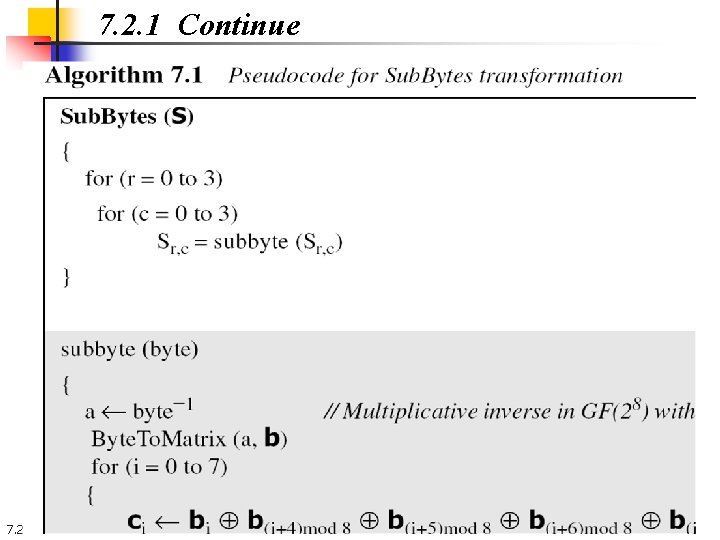 7. 2. 1 Continue 7. 23 7. 2. 1 Continue 7. 23
