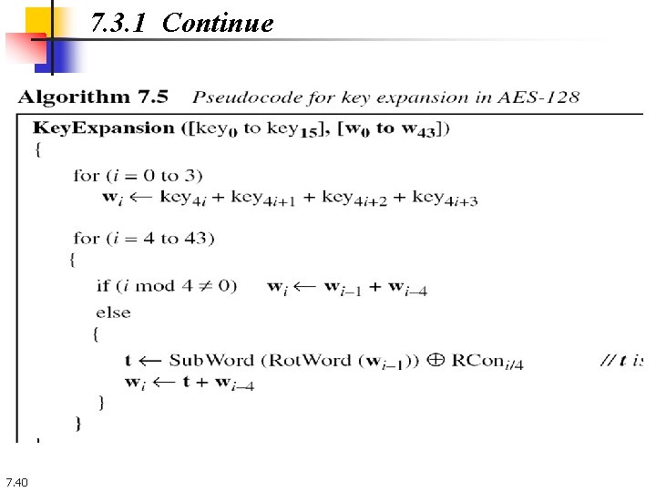 7. 3. 1 Continue 7. 40 7. 3. 1 Continue 7. 40
