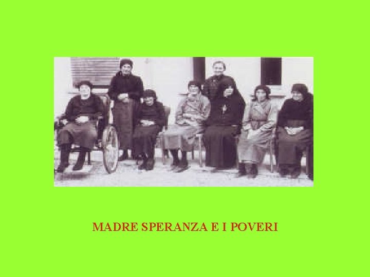 MADRE SPERANZA E I POVERI 