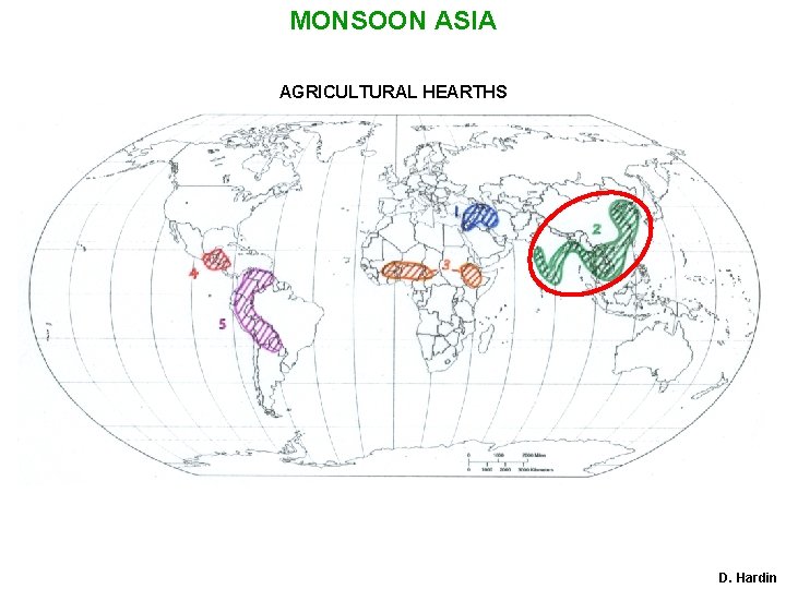 MONSOON ASIA AGRICULTURAL HEARTHS D. Hardin 