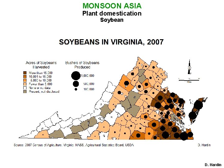 MONSOON ASIA Plant domestication Soybean D. Hardin 