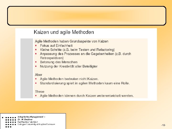 Integriertes Management – Dr. M. Beutner -12 - 