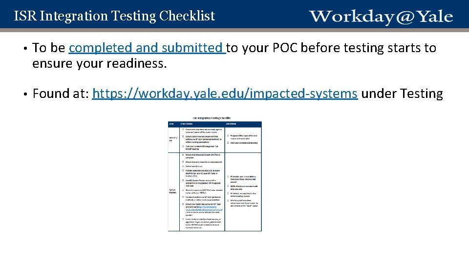 ISR Integration Testing Checklist • To be completed and submitted to your POC before