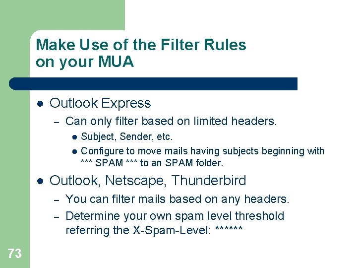Make Use of the Filter Rules on your MUA l Outlook Express – Can Make Use of the Filter Rules on your MUA l Outlook Express – Can