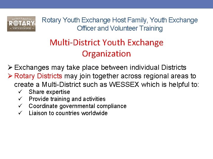 Rotary Youth Exchange Host Family, Youth Exchange Officer and Volunteer Training Multi-District Youth Exchange