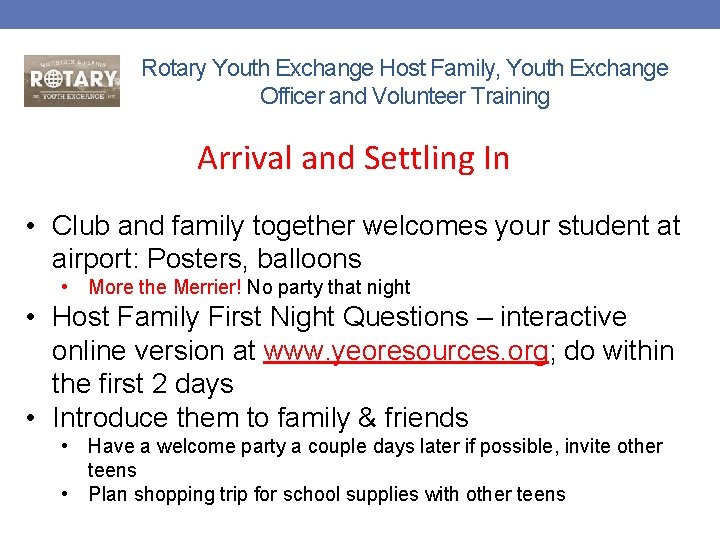 Rotary Youth Exchange Host Family, Youth Exchange Officer and Volunteer Training Arrival and Settling