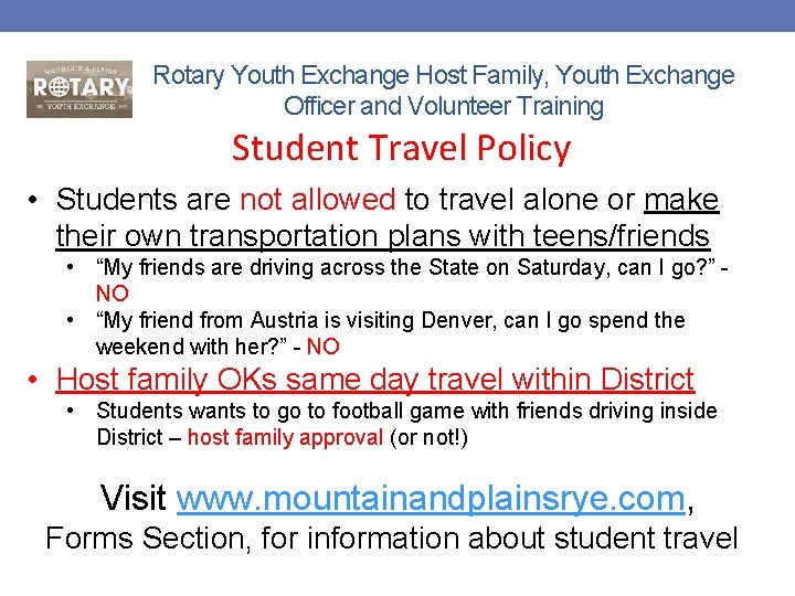 Rotary Youth Exchange Host Family, Youth Exchange Officer and Volunteer Training Student Travel Policy