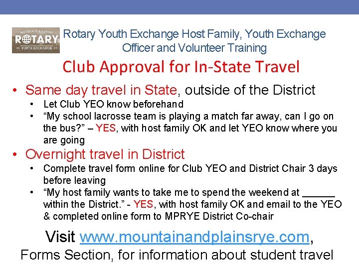Rotary Youth Exchange Host Family, Youth Exchange Officer and Volunteer Training Club Approval for