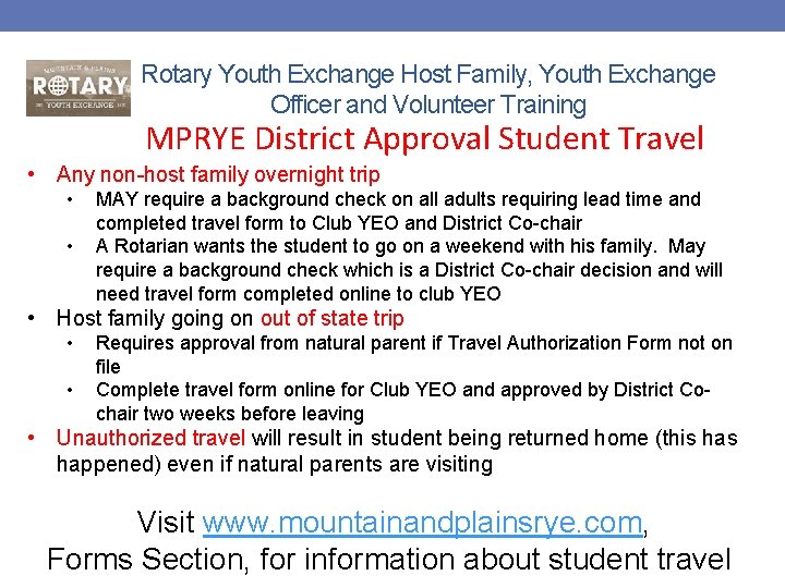 Rotary Youth Exchange Host Family, Youth Exchange Officer and Volunteer Training MPRYE District Approval