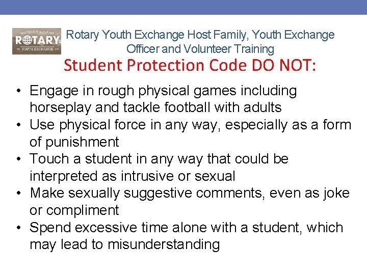 Rotary Youth Exchange Host Family, Youth Exchange Officer and Volunteer Training Student Protection Code