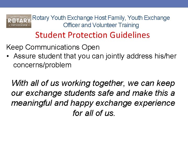 Rotary Youth Exchange Host Family, Youth Exchange Officer and Volunteer Training Student Protection Guidelines