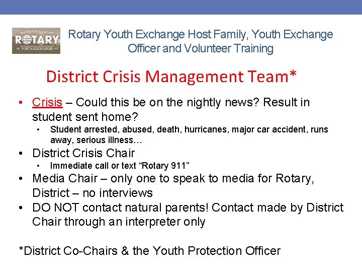 Rotary Youth Exchange Host Family, Youth Exchange Officer and Volunteer Training District Crisis Management