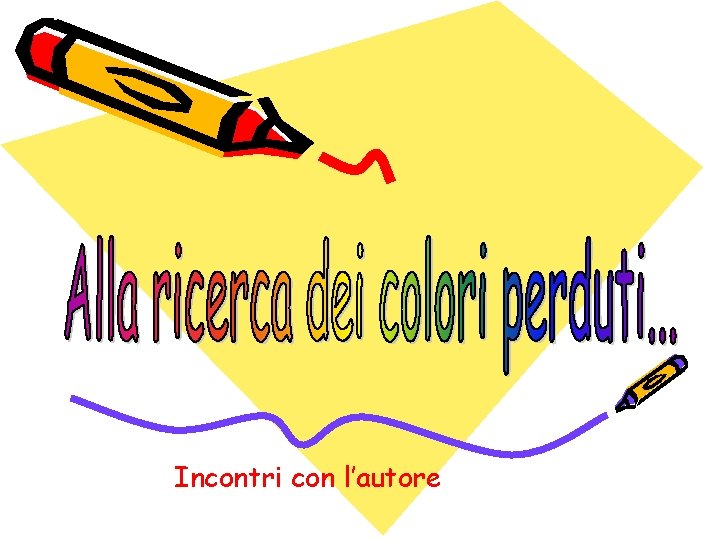 Incontri con l’autore 