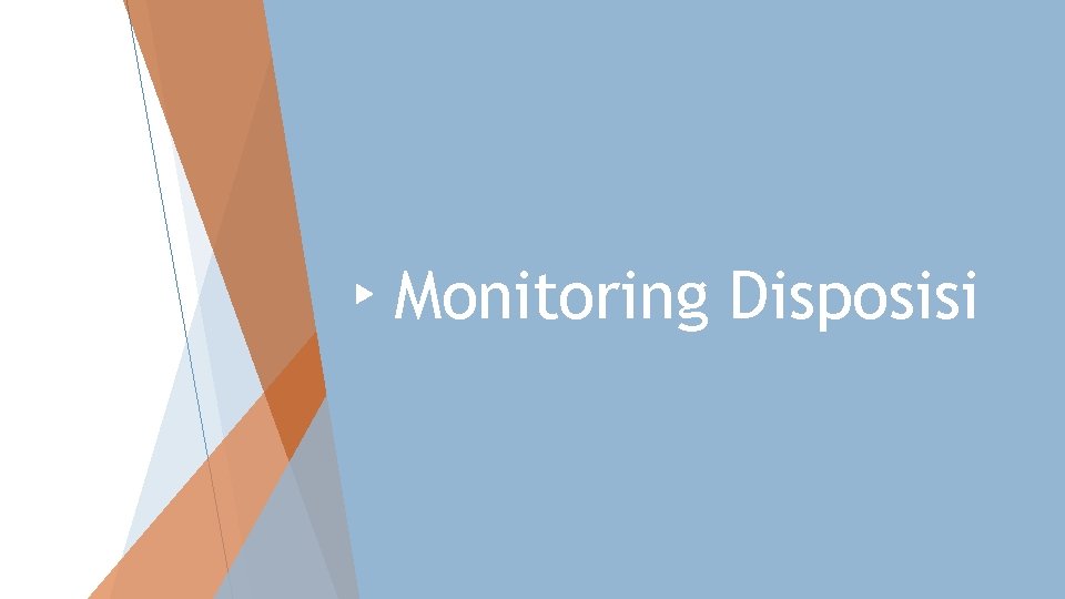 Monitoring Disposisi 
