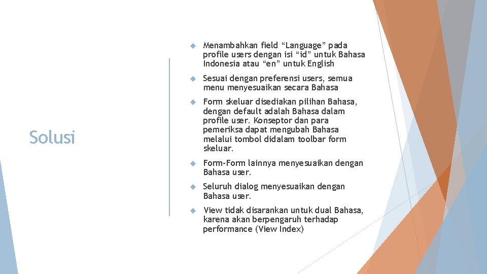  Menambahkan field “Language” pada profile users dengan isi “id” untuk Bahasa Indonesia atau