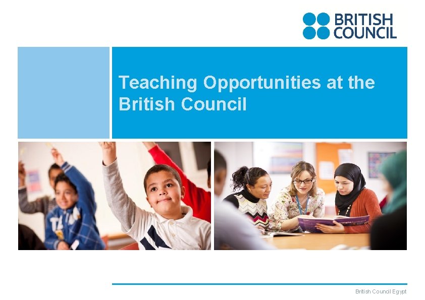 Teaching Opportunities at the British Council Egypt 