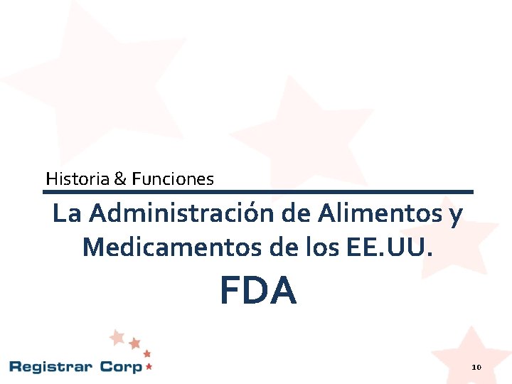 Historia & Funciones La Administración de Alimentos y Medicamentos de los EE. UU. FDA Historia & Funciones La Administración de Alimentos y Medicamentos de los EE. UU. FDA